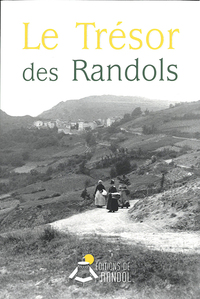 LE TRESOR DES RANDOLS