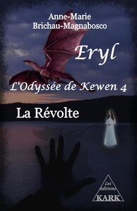 Eryl L'Odyssée de Kewen 4
