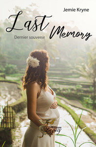 LAST MEMORY - DERNIER SOUVENIR