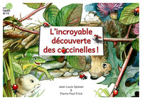 ENFANCE - L'INCROYABLE DECOUVERTE DES COCCINELLES !