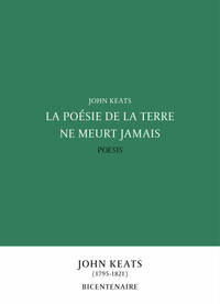 La poésie de la terre ne meurt jamais