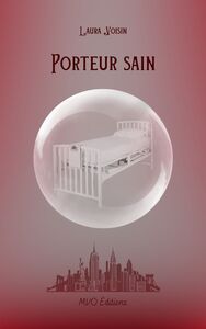 PORTEUR SAIN