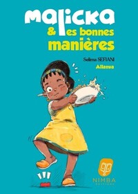 MALICKA & LES BONNES MANIERES