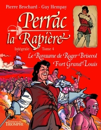 Perrac La Rapière Intégrale tome 4