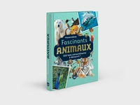 Fascinants animaux