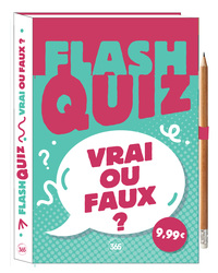 Flash quiz - Vrai ou faux ?