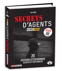 SECRETS D'AGENTS - HISTOIRES VRAIES, AVEC STUDIO MINUIT