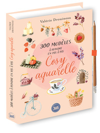 300 modèles à peindre en pas à pas - Cosy aquarelle