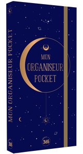 MON ORGANISEUR POCKET LUNE ET ETOILES : UN FORMAT ULTRA PRATIQUE A EMPORTER PARTOUT, NON MILLESIME