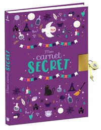 MON CARNET SECRET - SORCIERES - JOURNAL INTIME AVEC CADENAS A COMPLETER