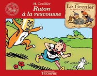 Raton à la rescousse