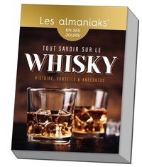 ALMANIAK TOUT SAVOIR SUR LE WHISKY - CALENDRIER, UNE INFO PAR JOUR