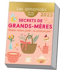 Calendrier Almaniak Secrets de grands-mères 2023 : 1 astuce par jour