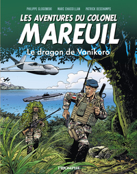 Les aventures du colonel Mareuil Tome 6 - Le dragon de Vanikoro