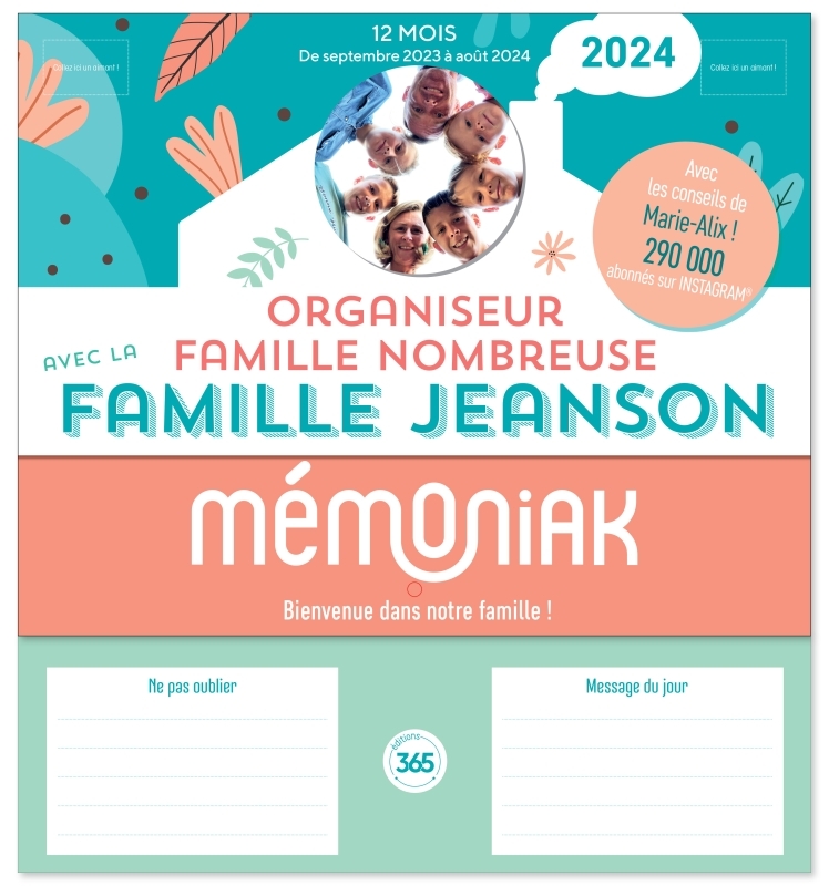 ORGANISEUR FAMILIAL MEMONIAK SPECIAL FAMILLE NOMBREUSE AVEC LA FAMILLE  JEANSON 2024