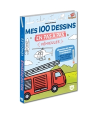 Mes 100 dessins en pas à pas - Véhicules, camions, avion, vélo, bateau...