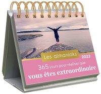 Almaniak 365 jours pour réaliser que vous êtes extraordinaire 2023 - Calendrier 1 page par jour