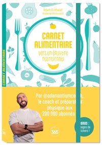 Carnet alimentaire   vers un équilibre nutritionnel