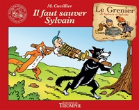 Il faut sauver Sylvain