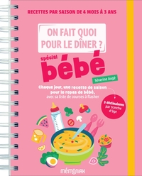 On fait quoi pour le dîner ? Spécial bébé