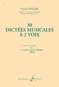 30 DICTEES MUSICALES A 2 VOIX VOLUME 2