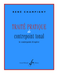 TRAITE PRATIQUE DE CONTREPOINT TONAL - LE CONTREPOINT D'ESPECE