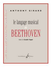 LE LANGAGE MUSICAL DE BEETHOVEN DANSLA GRANDE FUGUE