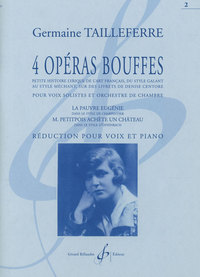 4 OPERAS BOUFFES VOLUME 2--LA PAUVRE EUGENIE - M. PETITPOIS ACHETE UN CHATEAU--