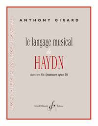 LE LANGAGE MUSICAL DE HAYDN DANS LES SIX QUATUORS OPUS 76