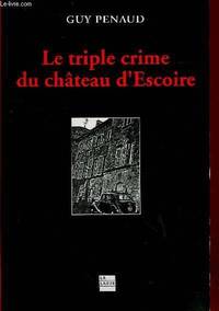 Le triple crime du château d'Escoire