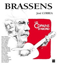 Brassens - Les copains d'abord