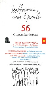 Les Hommes sans Épaules n°56, Yusef KOMUNYAKAA & les poètes vietnamiens de la Guerre du Vietnam