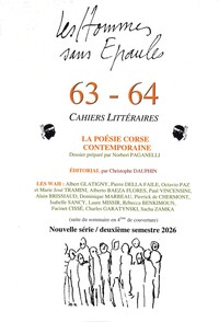 Les Hommes sans Épaules n°63/64, Dossier : LA POÉSIE CORSE CONTEMPORAINE