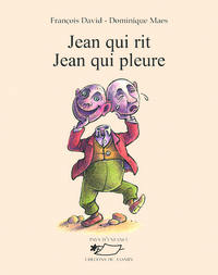 Jean qui rit Jean qui pleure