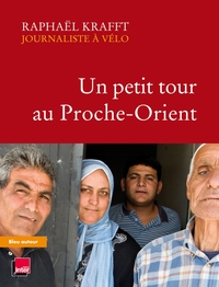 UN PETIT TOUR AU PROCHE-ORIENT