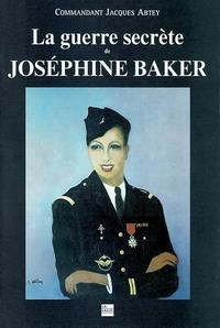 La guerre secrète de Joséphine BAKER