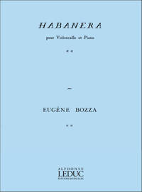 EUGENE BOZZA: HABANERA (CELLO & PIANO)