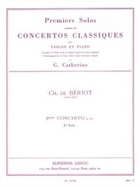 GEORGES CATHERINE: FIRST SOLOS EXTRACTED FROM THE CLASSIC CONCERTOS (BERIOT''S CONCERT NO. 9), FOR V