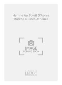 BEETHOVEN HYMNE AU SOLEIL D'APRES MARCHE RUINES ATHENES MIXED CHOIR
