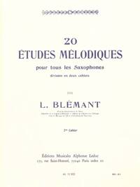 LOUIS BLEMANT: 20 MELODIC STUDIES - VOLUME 2 (SAXOPHONE)