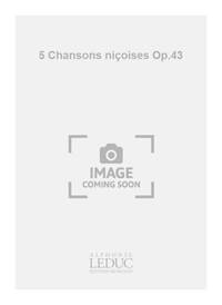 EUGENE BOZZA: 5 CHANSONS NICOISES OP.43 (SOP/TEN) (VOICE & PIANO)