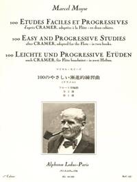 MARCEL MOYSE: 100 EASY AND PROGRESSIVE STUDIES BY CRAMMER FOR FLUTE (VOLUME 1)