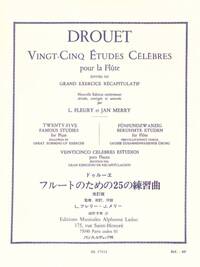 LOUIS DROUET - VINGT-CINQ ETUDES CELEBRES POUR LA FLUTE