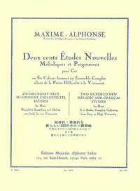 MAXIME-ALPHONSE: 200 ETUDES NOUVELLES VOL.3 - 40 ETUDES DE MOYENNE FORCE (HORN)