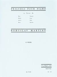 BOHUSLAV MARTIN : PRELUDES PIANO
