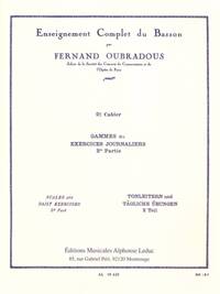 FERNAND OUBRADOUS: COMPLETE METHOD FOR BASSOON - VOL. 2: SCALES AND EXERCISES, 2ND PART (BASSOON)