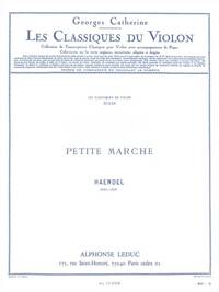 G.F. HANDEL: PETITE MARCHE