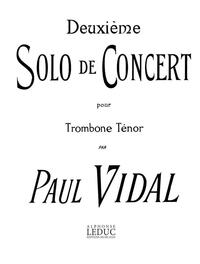 VIDAL DEUXIEME SOLO DE CONCERT TENOR TROMBONE IN B FLAT & PIANO BOOK