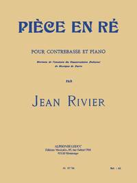 JEAN RIVIER: PIECE EN RE (DOUBLE BASS & PIANO)