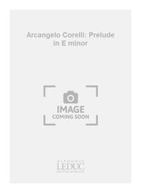 ARCANGELO CORELLI: PRELUDE IN E MINOR (CLASSIQUES NO.30) (CELLO & PIANO)
